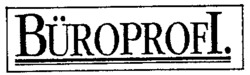 BÜROPROFI.