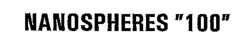 NANOSPHERES 100