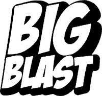 BIG BLAST