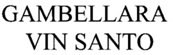 GAMBELLARA VIN SANTO