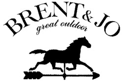 BRENT & JO great outdoor