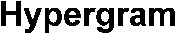 Hypergram