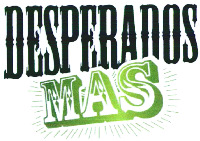 DESPERADOS MAS