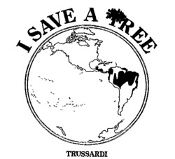 I SAVE A TREE