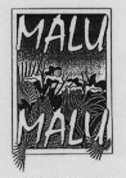 MALU MALU