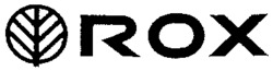 ROX