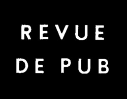 REVUE DE PUB