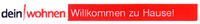 dein wohnen Willkommen zu Hause!