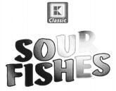 K Classic SOUR FISHES