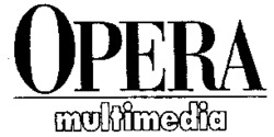 OPERA multimedia