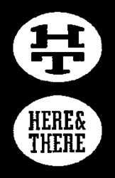 HT HERE & THERE