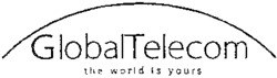 GlobalTelecom the world is yours