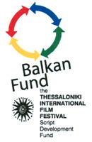 Balkan Fund the THESSALONIKI INTERNATIONAL FILM FESTIVAL Script Development Fund