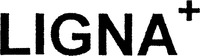 LIGNA+