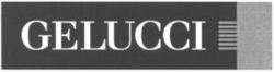 GELUCCI