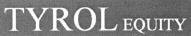 TYROL EQUITY