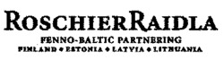 ROSCHIERRAIDLA FENNO-BALTIC PARTNERING