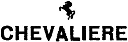 CHEVALIERE