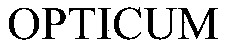 OPTICUM