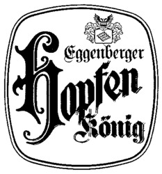 Eggenberger Hopfen König