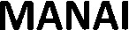 MANAI