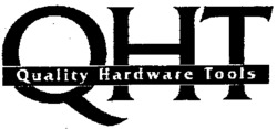 QHT Quality Hardware Tools