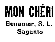 MON CHÉRI Benamar, S. L. Sagunto