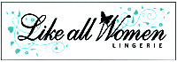 Like all Women LINGERIE