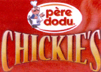 CHICKIE'S père dodu
