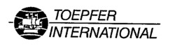 TOEPFER INTERNATIONAL