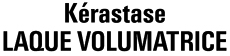 Kérastase LAQUE VOLUMATRICE