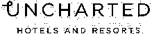 UNCHARTED HOTELS AND RESORTS