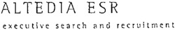 ALTEDIA ESR executive search and recruitment