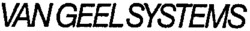 VAN GEEL SYSTEMS