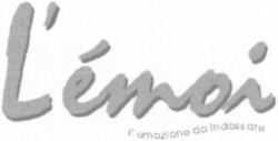 L'émoi l'emozione da indossare