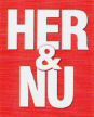 HER & NU