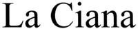 La Ciana