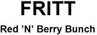 FRITT Red 'N' Berry Bunch