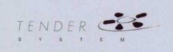 TENDER SYSTEM