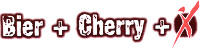 Bier + Cherry + X