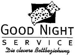 GOOD NIGHT SERVICE Die clevere Bettbeziehung