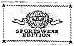 ARA SPORTSWEAR EDITION