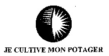 JE CULTIVE MON POTAGER