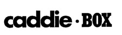 caddie BOX