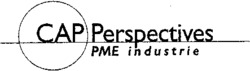 CAP Perspectives PME industrie