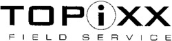 TOPiXX FIELD SERVICE