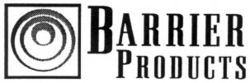 BARRIER PRODUCTS
