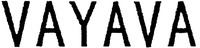 VAYAVA