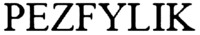 PEZFYLIK