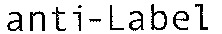anti-Label
